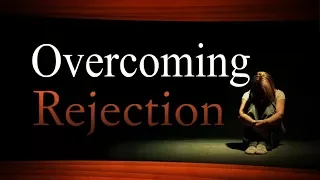 Overcome Rejection! Men & Women Identify Relationship & Dating Issues