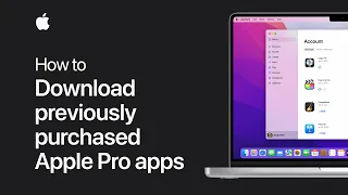 How to download previously purchased Apple Pro apps on your Mac | Apple Support