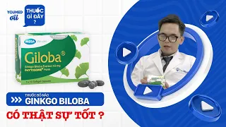 Thuốc bổ não Ginkgo Biloba có thật sự tốt? - DS. Phan Tiểu Long l YouMed ơi, thuốc gì đây? EP 02