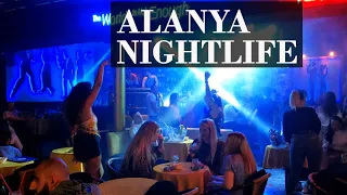 Alanya Nightlife [This is what it looks like] 2021