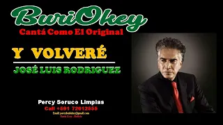 KARAOKE - Y VOLVERE (BOLERO) - EL PUMA J.L.R. - BuriOkey