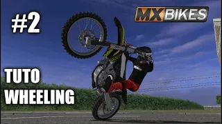 Mx Bikes - TUTO APPRENDRE LE WHEELING !