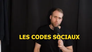 IMPORTANT !  Les codes sociaux à respecter en société