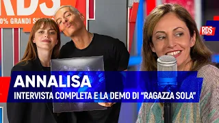 Annalisa: la demo originale di Ragazza Sola con I Peggio Più Peggio di RDS e l'intervista integrale