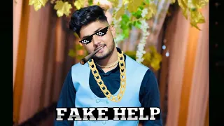 FAKE HELP VIDEOS #ANKUR JATUSKARAN