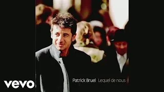 Patrick Bruel - Où es-tu (Live 2013) (Audio)