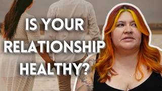 Relationship Green Flags I Look for as a Therapist | Is Your Relationship Healthy?
