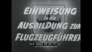 1950s WEST GERMAN AIR FORCE LUFTWAFFE BASIC PILOT TRAINING FILM  BUNDESWEHR  93964