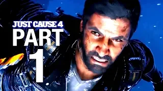 JUST CAUSE 4 Walkthrough Gameplay Part 1 [1080P HD 60fps] No Commentary - INTRO [JC4]