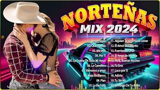 Norteñas Mix 2024 ❤️ Norteñas para bailar ❤️ Cumbias Norteñas ❤️ Cumbias Mix 2024