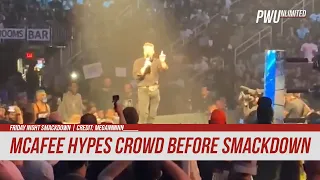 WATCH: Pat McAfee Hypes Up The Crowd Before Smackdown