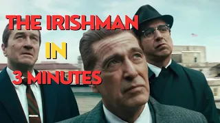 The Irishman in 3 minutes