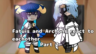 Fatuis and Archons react to eachother | Part 2 | Genshin Impact | Gacha Club |