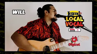 WILL (LegendFM Local Vocal Home Edition)