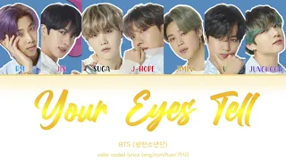 BTS (방탄소년단) - Your Eyes Tell (Color Coded Lyrics Eng/Rom/Kan/歌詞)