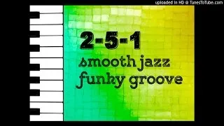 2-5-1 Smooth Jazz funky groove (Amin Play along)