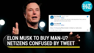 Elon Musk’s ‘buying Manchester United’ tweet causes online frenzy; Football fans confused