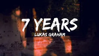 Lukas Graham - 7 Years | Lyrics |