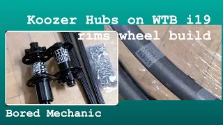 Koozer Hubs on WTB i19 rims  ...  wheel build