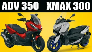 HONDA ADV 350 AND YAMAHA XMAX 300 COMPARISON