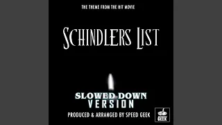 Schindler's List Main Theme (From "Schindler's List") (Slowed Down)