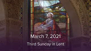 CC@S Sunday Mass, March 7, 2021