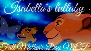 Isabella's lullaby (Full Mother's Day MEP)