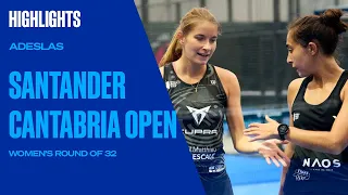 Highlights 🚹 Round of 32 (Pista 4) Adeslas Santander Cantabria Open 2022