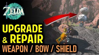 How to Repair / Upgrade the Weapons, Shields & Bows | Legend of Zelda: Tears of the Kingdom