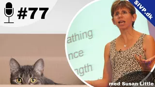 SIVP77: Ekspert klinisk approach til katte-medicin med Susan Little