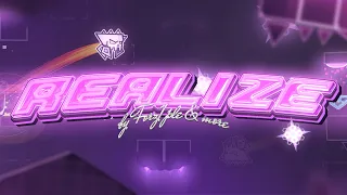 REALIZE - FULL LAYOUT hosted by Forz1ple / co-hosted by Me [GD 2.1]