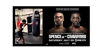 Errol Spence Jr New Exclusive Training Footage for Terence Crawford on July 29 All Access Footage