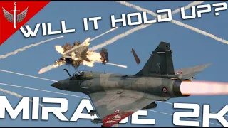 Will The Newly Buffed Mirage 2000 Survive The Future Powercreep?