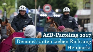 AfD-Parteitag 2017: Die Demonstanten ziehen Richtung Heumarkt