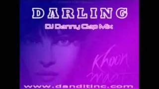 Darling [DJ Danny Clap Mix] - 7 Khoon Maaf (Dandit Inc)