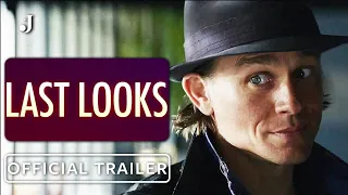 Last Looks - Official Trailer (2022) Charlie Hunnam, Mel Gibson, Morena  Baccarin, Lucy Fry,Xen Sams