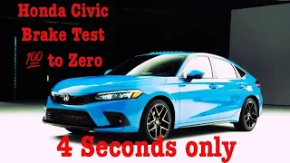 Brake TesT Honda new Civic 11 Generation  - 💯 to Zero in less then 4 seconds only 😱