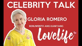 Gloria Romero kinilig! Kinuwento ang pagka-love at first sight kay Juancho!