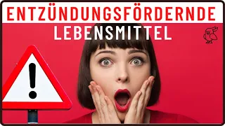 ❗ACHTUNG❗ DIESE LEBENSMITTEL MEIDEN- Entzündungen im Körper durch entzündungsfördernde Lebensmittel