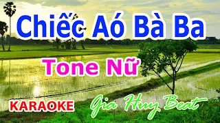 Chiếc Áo Bà Ba - Karaoke - Tone Nữ - Nhạc Sống - gia huy beat