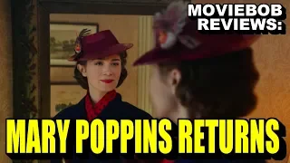 MovieBob Reviews: Mary Poppins Returns