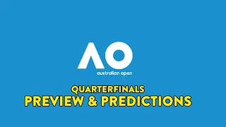 2022 Australian Open Men's Quarterfinals Predictions