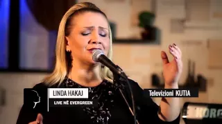 Linda Hakaj | LIVE ne evergreen | promo