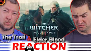 ”The Trail” & ''Elder Blood'' Reaction - The Witcher 3 Wild Hunt: CD PROJEKT RED