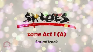 Zone Act 1 (A) Soundtrack | Shades CBT