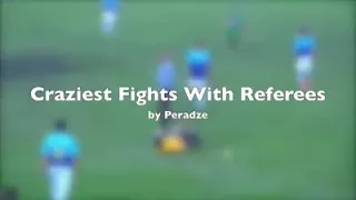 Craziest referee fights
