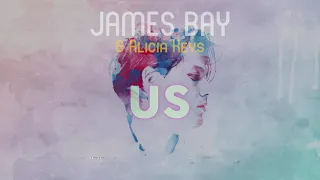 James Bay, Alicia Keys - Us | lyric