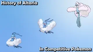 How GOOD was Altaria ACTUALLY? - History of Altaria in Competitive Pokemon (Gens 3-7)