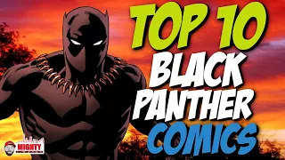 Top 10 BLACK PANTHER Comics I Want to Own