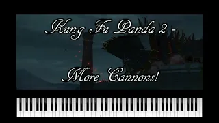 Kung Fu Panda 2 - More Cannons! (Piano Tutorial)